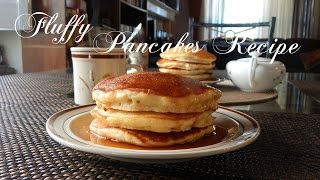 Fluffy Pancakes Recipe  The Sweetest Journey [upl. by Aicirpac]