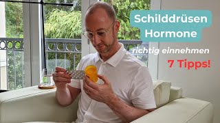 Schilddrüsenhormone richtig einnehmen wann wie oft womit [upl. by Ativoj]