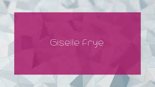 Giselle Frye  appearance [upl. by Aehsa]