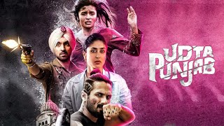 Udta Punjab Full Movie  Shahid Kapoor  Alia Bhatt  Diljit Dosanjh  Kareena  Review amp Facts HD [upl. by Yotal614]