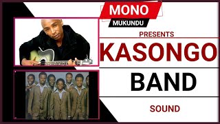 Kasongo Band SoundMono Mukundu [upl. by Nosyarg]