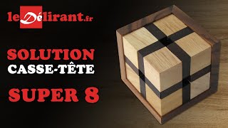 Solution vidéo du cassetête quot SUPER 8 quot  ledelirantfr [upl. by Iden134]