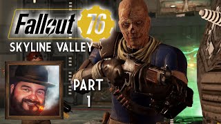 Oxhorn Plays Fallout 76s Skyline Valley  Part 1 [upl. by Tench234]