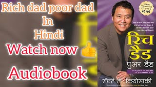 RICH DAD POOR DAD AUDIOBOOK IN HINDI LISTEN NOW [upl. by Twum147]