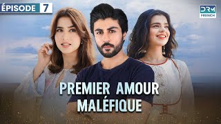 PREMIER AMOUR MALÉFIQUE  Épisode 7  Serie Indienne en Francais  FC6O [upl. by Nudd]