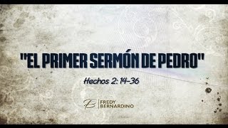 PRIMER SERMON DE PEDRO 005 HECHOS 21436 [upl. by Gore]