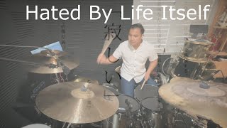 Hated by life itself Inochi ni Kirawarete iru By Mafumafu┃Drum Cover [upl. by Pryce431]