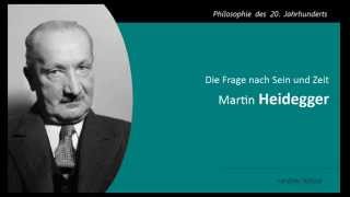 Martin Heidegger  Die Frage nach Sein und Zeit [upl. by Nedyarb]