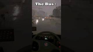 ETS2 VS THE BUS  RAIN EFFECT COMPARISION shorts [upl. by Joey]