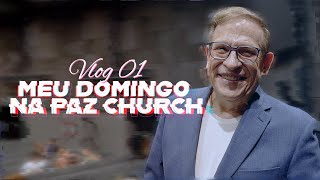 Meu Domingo na Paz Church São Paulo  Abe Huber  Vlog [upl. by Norven]