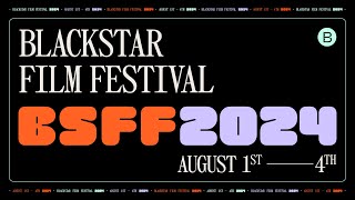 BlackStar Film Festival 2024  Trailer [upl. by Elleinahc]