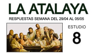 RESPUESTAS DE LA ATALAYA de esta semana [upl. by Enilegna]