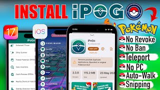 iPogo 2024 iOS How to Install amp Use Pokémon GO Spoofer 🔥No ban Or Any Revokes Ever [upl. by Aitram436]