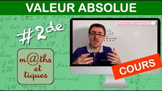 LE COURS  Valeur absolue  Seconde [upl. by Matthias]