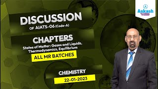 DISCUSSION OF AIATS  06 ALL MR Batches CODE  A Chemistry  Aakash Kota [upl. by Nova]