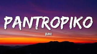 BINI  Pantropiko Lyrics [upl. by Rolland]