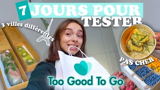 7 JOURS POUR tester les invendus restos amp supermarchés sur TOO GOOD TO GO  pas cher [upl. by Velda]