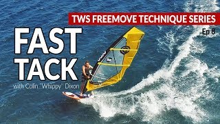 Episode 8 FAST TACK tacking on the wave board how to tips technique tutorial windsurfing [upl. by Schmeltzer267]