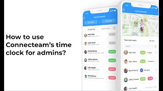 Learn how to use manage Connecteams time clock app as an admin [upl. by Aihgn311]