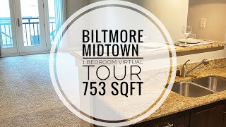 Biltmore Midtown Apartments  1 Bedroom 753sqft Virtual Tour [upl. by Aisila]