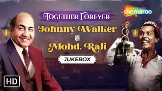 Best of Johnny Walker amp Mohd Rafi  जॉनी वॉकर के 15 गाने  HD Songs  NonStop Video Jukebox [upl. by Araz]