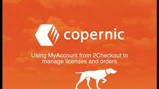 Find and manage your Copernic licenses with MyAccount from 2Checkout [upl. by Alia]