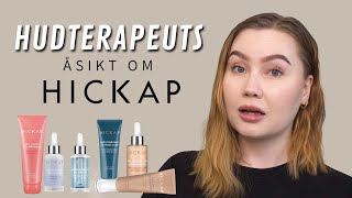 Hudterapeuts åsikt om Hickaps Hudvård [upl. by Awahsoj550]