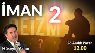 Allaha İman  2  Hüseyin Aslan [upl. by Ydnil823]