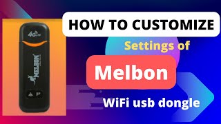 How to change SSID wifi password and other settings in Melbon 4g wifi usb dongle [upl. by Aceissej]