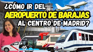 Cómo ir del Aeropuerto de Barajas al Centro de MADRID [upl. by Okwu]