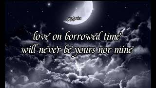 Borrowed Time  Cueshé Lyrics [upl. by Veljkov]