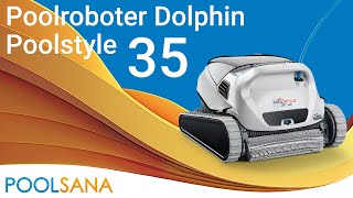 Poolroboter Dolphin Poolstyle 35 [upl. by Stringer]