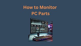 How to monitor PC parts using HWMonitor [upl. by Eul]