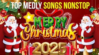 NonStop Christmas Medley 2025 🎄 [upl. by Gefen]