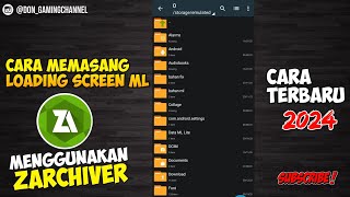 CARA MEMASANG LOADING SCREEN ML BUATAN SENDIRI MENGGUNAKAN ZARCHIVER  CARA TERBARU 2024 [upl. by Nylhsoj]