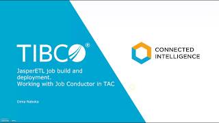 Tibco Jaspersoft Jaspersoft ETL  Deploying a job to TAC and scheduling with triggers [upl. by Frodine623]