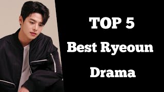 TOP 5 Ryeoun K drama list  Ryeoun Drama [upl. by Mientao]