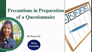 Precautions of preparing the questionnaire  Questionnaire design  Survey  Research questionnaire [upl. by Suitangi]