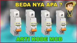 PERBEDAAN KODE MCB  B C CL DAN D [upl. by Arbmahs]