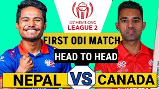 Nepal vs Canada 1st ODI Match Preview  HEAD TO HEAD Comparison  CWCL League 2 । [upl. by Etteinotna713]