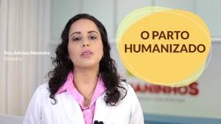 O parto humanizado [upl. by Jeanne]