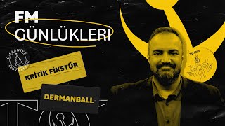 Sakatlık Kabusu ve Kritik Fikstür  Taktik Deha  Erman Yaşar ile FM Günlükleri 3 [upl. by Jegar]