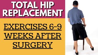 Total Hip Replacement  Exercises 04 Weeks After Surgery [upl. by Hteik]