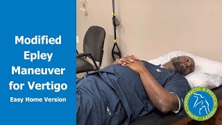 Modified Epley Maneuver for Vertigo Easy Home Version [upl. by Eisso]