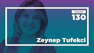 Zeynep Tufekci on the Sociology of The Moment Live  Conversations with Tyler [upl. by Trebla]