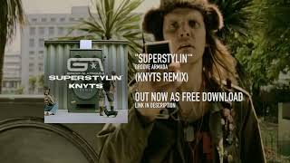 Groove Armada  Superstylin Knyts Remix Techhouse [upl. by Ordep256]