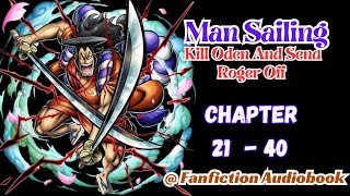 Man Sailing Kill Oden And Send Roger Off Chapter 21  40 [upl. by Aita]