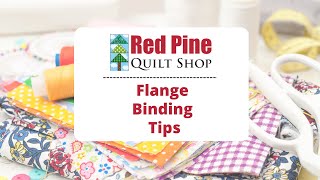 Flange Binding Tips [upl. by Aubert]