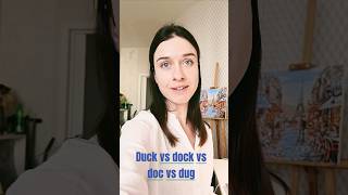 Duck vs dock vs doc vs dug [upl. by Ahsemal]