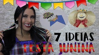 🎉 DIY  7 IDEIAS DE DECORAÇÃO PARA FESTA JUNINA [upl. by Neural]